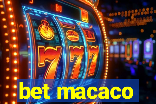 bet macaco